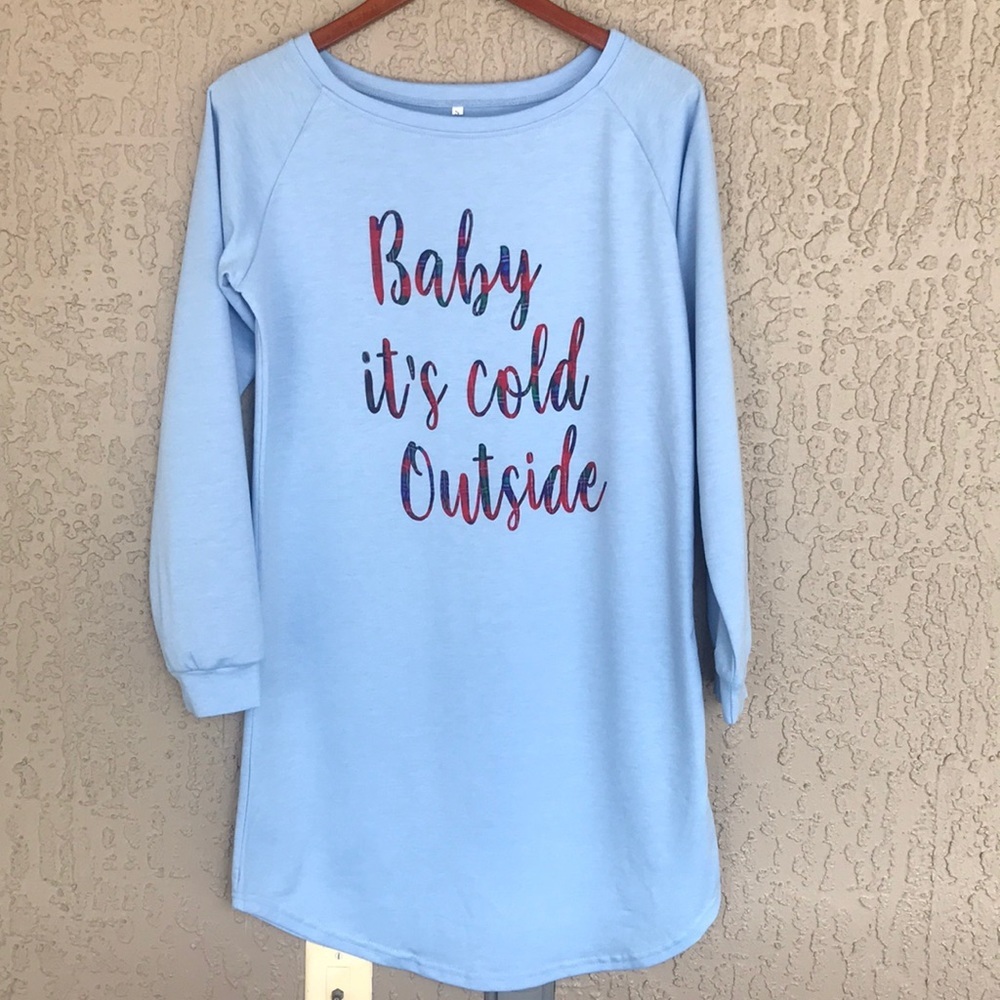 “Baby It’s Cold Outside” Long Sleeve Night Shirt